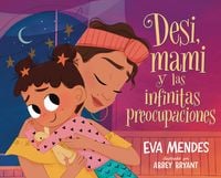 Produktbild: Desi, Mami Y Las Infinitas Preocupaciones