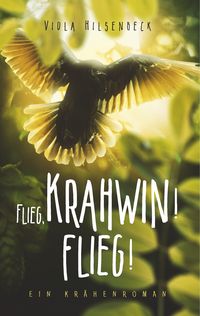 Produktbild: Flieg, Krahwin! Flieg!