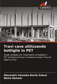 Produktbild: Travi cave utilizzando bottiglie in PET