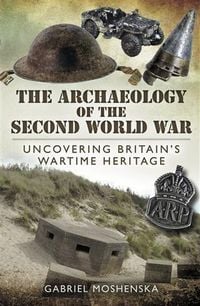 Produktbild: Archaeology of the Second World War