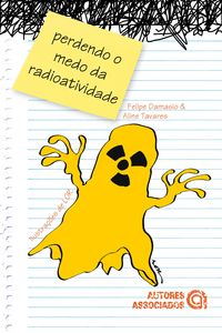Produktbild: Perdendo o medo da radioatividade