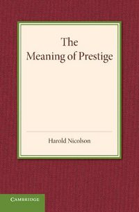 Produktbild: The Meaning of Prestige