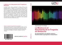 Produktbild: La M&uacute;sica en el Nacimiento de la Tragedia de Nietzsche