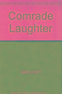 Produktbild: Croft, A: Comrade Laughter