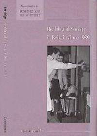 Produktbild: Health and Society in Britain since 1939