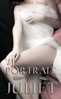 Produktbild: Portrait of Juliet: A Regency Erotica