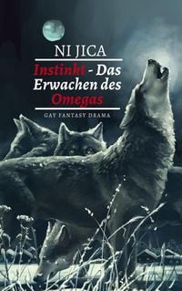Produktbild: Instinkt - Das Erwachen des Omegas
