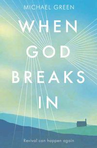 Produktbild: Green, M: When God Breaks in