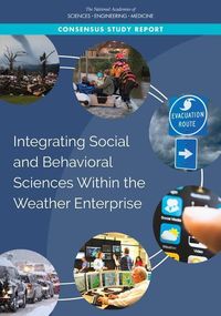 Produktbild: Integrating Social and Behavioral Sciences Within the Weather Enterprise