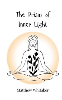 Produktbild: The Prism of Inner Light