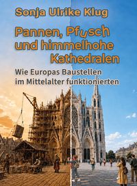 Produktbild: Pannen, Pfusch und himmelhohe Kathedralen