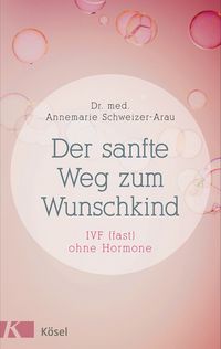 Produktbild: Der sanfte Weg zum Wunschkind