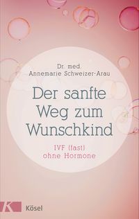 Produktbild: Der sanfte Weg zum Wunschkind