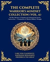 Produktbild: The Complete Warrior's Mindset Collection (Vol. 6)