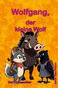 Produktbild: Wolfgang, der kleine Wolf