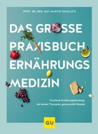 Produktbild: Das gro&szlig;e Praxisbuch Ern&auml;hrungsmedizin