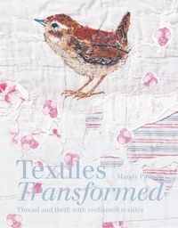 Produktbild: Pattullo, M: Textiles Transformed