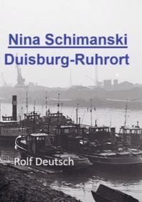 Produktbild: Nina Schimanski: Duisburg-Ruhrort