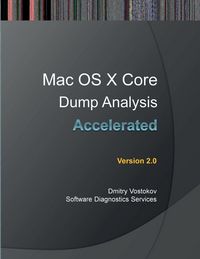 Produktbild: Accelerated Mac OS X Core Dump Analysis, Second Edition