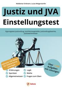 Bild vom Artikel Einstellungstest Justiz und JVA vom Autor Waldemar Erdmann