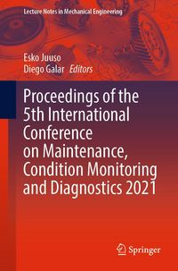 Produktbild: Proceedings of the 5th International Conference on Maintenance, Condition Monitoring and Diagnostics 2021