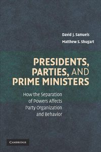Produktbild: Presidents, Parties, and Prime Ministers