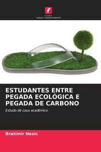 Produktbild: ESTUDANTES ENTRE PEGADA ECOL&Oacute;GICA E PEGADA DE CARBONO