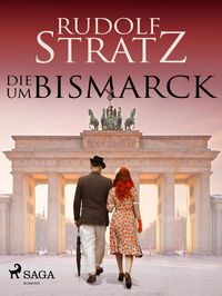Produktbild: Die um Bismarck