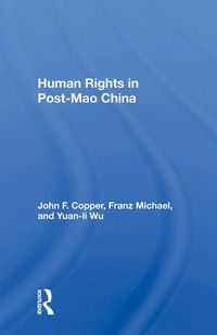 Produktbild: Copper, J: Human Rights In Post-mao China