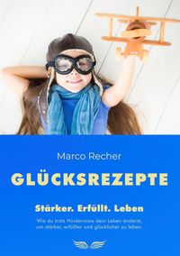 Produktbild: Gl&uuml;cksrezepte