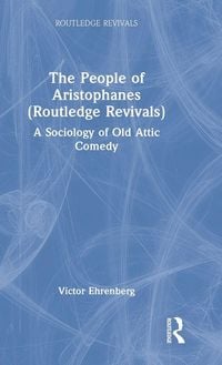 Produktbild: The People of Aristophanes (Routledge Revivals)