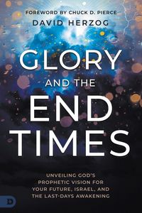 Produktbild: Glory and the End Times