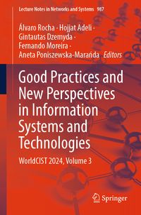 Produktbild: Good Practices and New Perspectives in Information Systems and Technologies