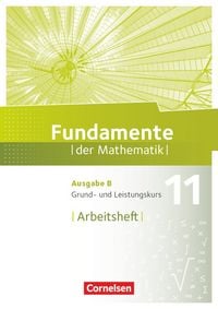 Produktbild: Fundamente der Mathematik - Ausgabe B ab 2017 - 11. Schuljahr - Grund- und Leistungskurs