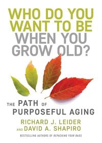 Produktbild: Who Do You Want to Be When You Grow Old?