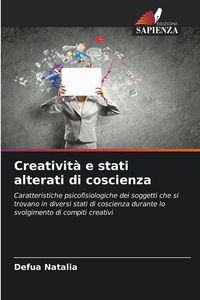 Produktbild: Creativit&agrave; e stati alterati di coscienza