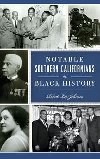 Produktbild: Notable Southern Californians in Black History