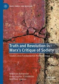 Produktbild: Truth and Revolution in Marx's Critique of Society