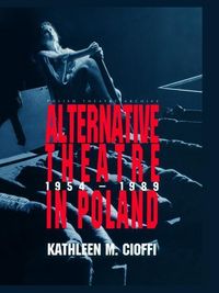 Produktbild: Cioffi, K: Alternative Theatre in Poland