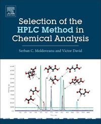 Produktbild: Moldoveanu, S: Selection of the HPLC Method in Chemical Anal
