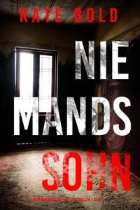 Produktbild: Niemands Sohn (Ein spannender Eve Hope FBI-Thriller - Buch 3)