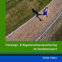 Produktbild: Trainings- und Regenerationsmonitoring im Ausdauersport
