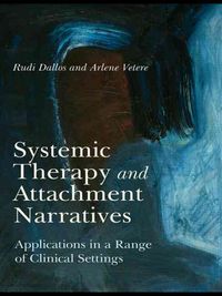Produktbild: Dallos, R: Systemic Therapy and Attachment Narratives