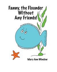 Produktbild: Fanny, the Flounder Without Any Friends