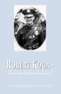 Produktbild: Robert Koga - The Man Behind the Legend