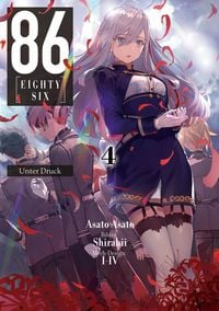 Produktbild: 86 - EIGHTY-SIX (deutsche Light Novel): Band 4 - Unter Druck