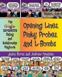 Produktbild: Opening Lines, Pinky Probes, and L-Bombs