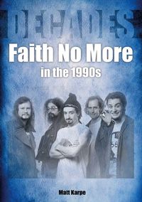 Produktbild: Faith No More in the 1990s