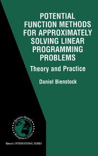 Produktbild: Potential Function Methods for Approximately Solving Linear Programming Problems: Theory and Practice