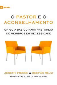 Produktbild: O pastor e o aconselhamento